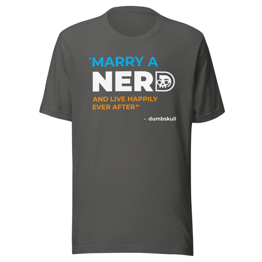 Marry a NERD t-shirt