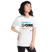 Marry a DORK White t-shirt